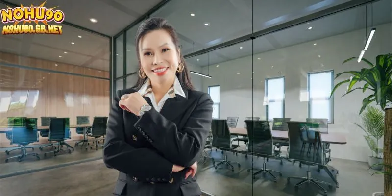 CEO Nohu90 - Vũ Hoàng Thuỳ Dung góp phần xây dựng nền tảng