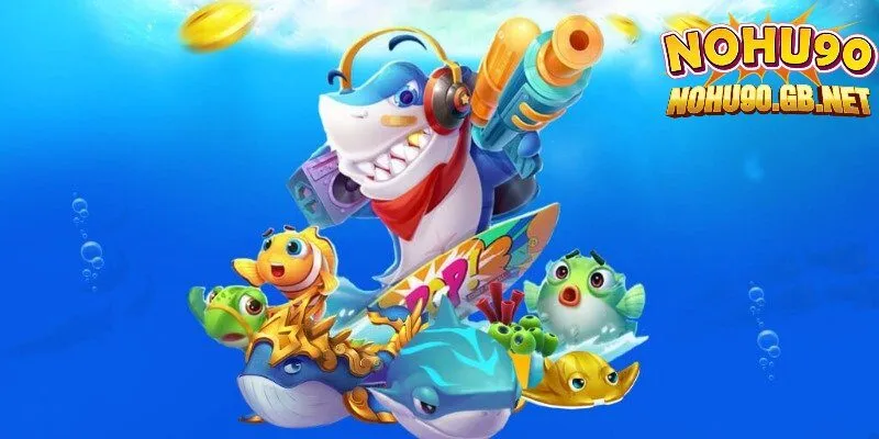 Đôi nét về bắn cá đổi thưởng Nohu90
