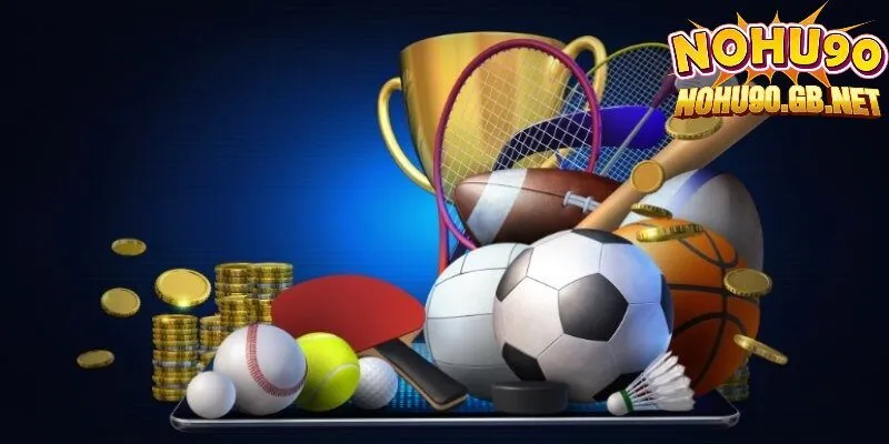 Giải đáp: Cá cược thể thao Nohu90 có gì hấp dẫn?
