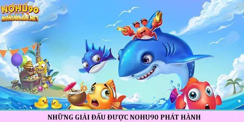 Các sự kiện nổi bật được Nohu90 phát hành