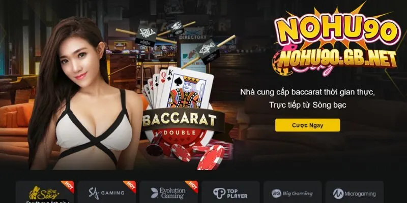 Tổng quan về Sòng Bài tại Nohu90
